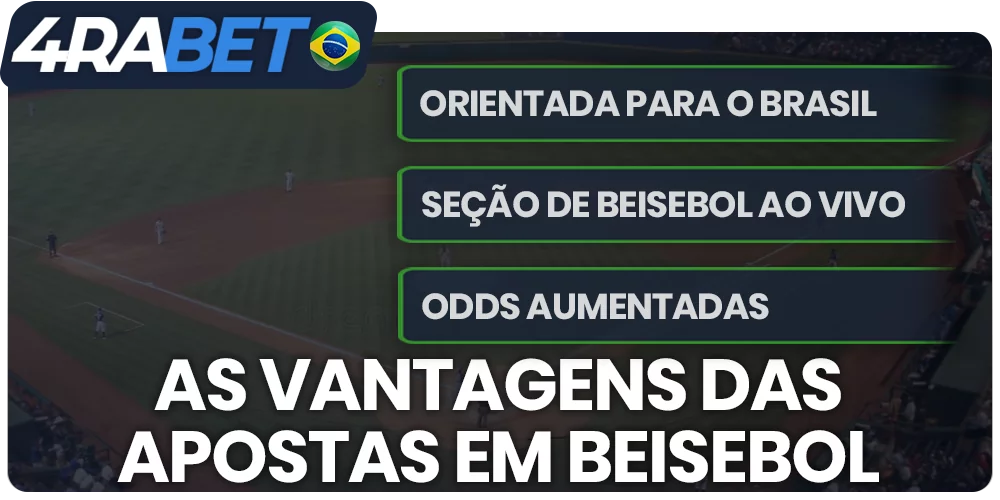 as vantagens de apostar no beisebol no wow77